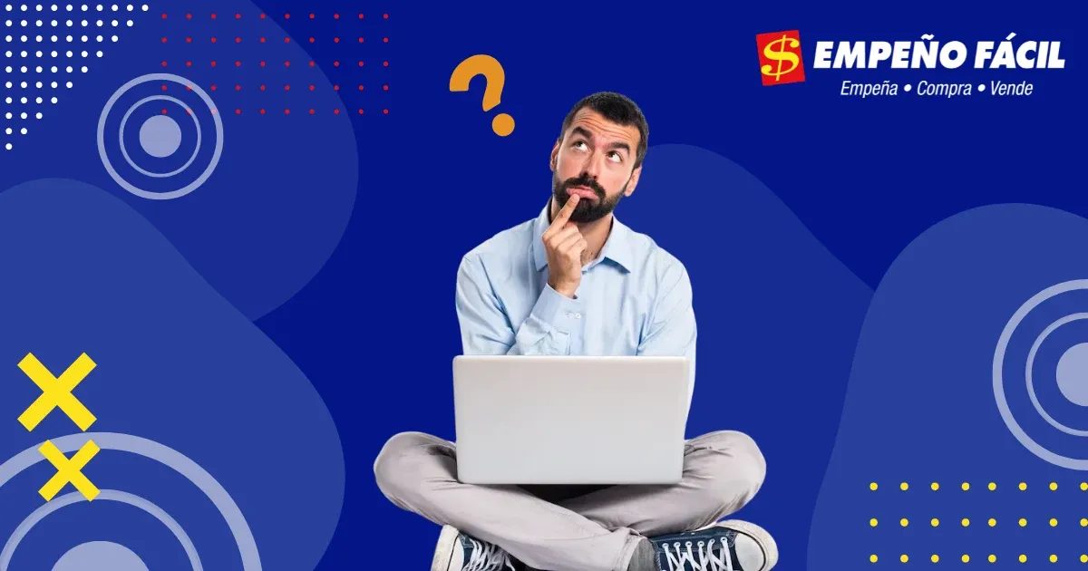 Descubre Cómo Empeñar Seguro y Rápido | Empeño Fácil